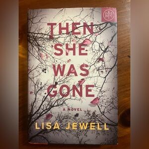 Then She Was Gone by Lisa Jewell